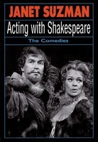 Acting with Shakespeare - The Comedies - Janet Suzman - Applause Books