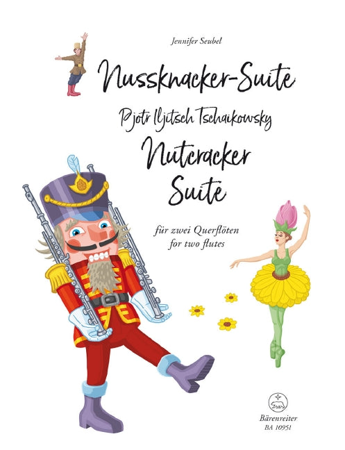 Nutcracker Suite for Two Flutes - Tchaikovsky Peter Ilyich Seubel Jennifer Barenreiter BA10951