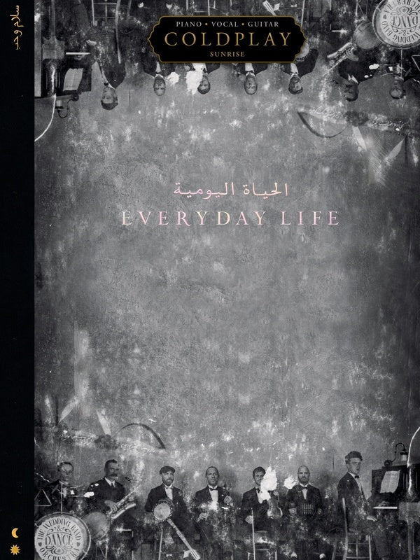 Coldplay - Everyday Life - Piano/Vocal/Guitar PVG Hal Leonard 327962