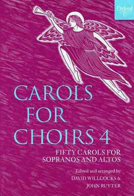 Carols for Choirs 4 - Treble Voices Oxford University Press Vocal Score