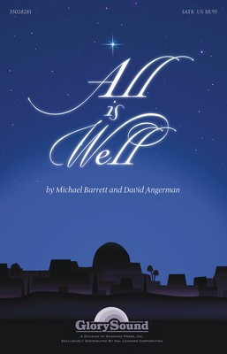 All Is Well - SATB David Angerman|Michael Barrett Shawnee Press Preview Pak Book/CD