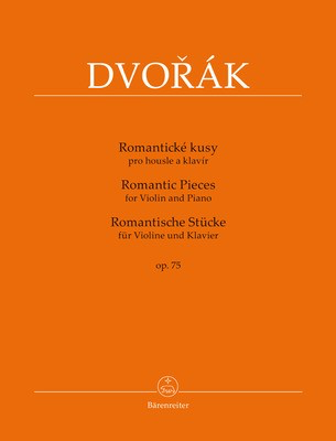 Romantic Pieces for Violin and Piano Op. 75 - Antonin Dvorak - Violin Barenreiter