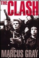 The Clash - Return of the Last Gang in Town - Marcus Gray Hal Leonard