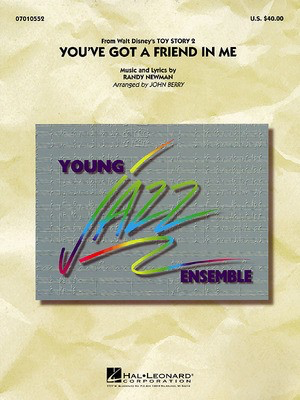 You've Got a Friend in Me - Randy Newman - John Berry Hal Leonard Score/Parts