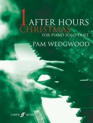 After Hours Christmas - Pam Wedgwood - Piano Faber Music