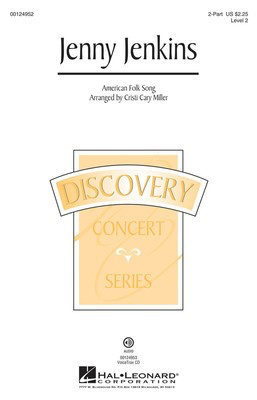 Jenny Jenkins - Discovery Level 2 - 2-Part Cristi Cary Miller Hal Leonard Choral Score Octavo