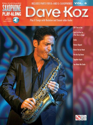 Dave Koz - Saxophone Play-Along Volume 6 - Saxophone Hal Leonard /CD