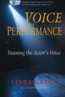 Voice for Performance - Training the Actor's Voice - Linda Gates Limelight Editions /CD