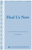 Heal Us Now - Leon Sher - SATB Transcontinental Music Choral Score Octavo