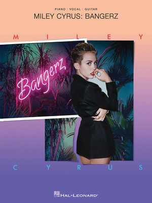 Bangerz - Hal Leonard Piano, Vocal & Guitar