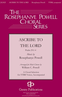 Ascribe to the Lord - Rosephanye Powell - TTBB William Powell Gentry Publications Choral Score Octavo