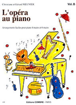 L'Opera Au Piano Vol B