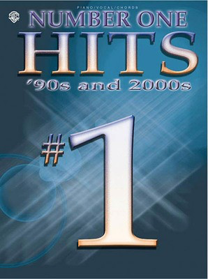 Number One Hits - '90s & 2000s - Hal Leonard Piano, Vocal & Guitar