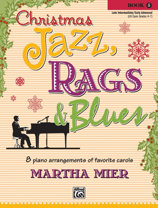 Christmas Jazz Rags & Blues Volume 5 - Piano Solo arranged by Mier Alfred 36343