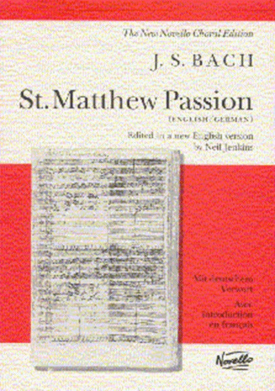 Bach - St Matthews Passion - Vocal Score New Edition Novello NOV072478