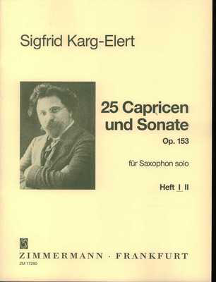 25 Caprices and Sonata Op. 153 Vol. 1 - for Saxophone Solo - Sigfrid Karg-Elert - Saxophone  Zimmermann Softcover