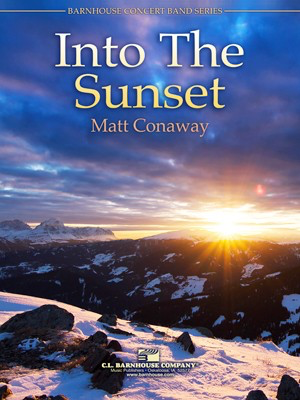 Into The Sunset - Matt Conaway - C.L. Barnhouse Company Score/Parts