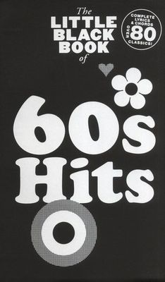 The Little Black Book of '60S Hits - Guitar|Vocal Wise Publications Lyrics & Chords