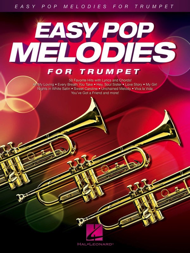 Easy Pop Melodies 50 Favorite Hits with Lyrics & Chords - Trumpet Hal Leonard 125788