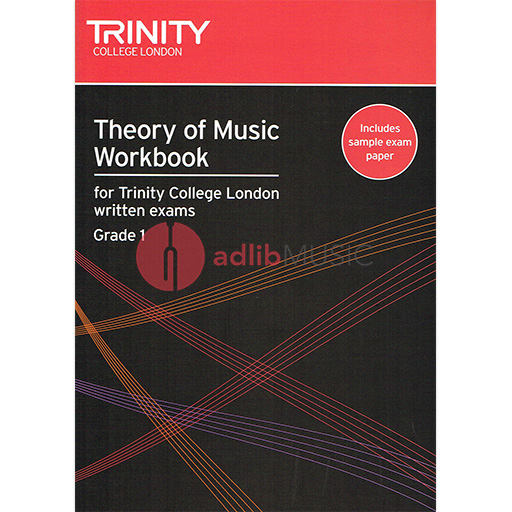 Trinity Theory of Music Workbook Grade 1 - Theory Trinity TG006509