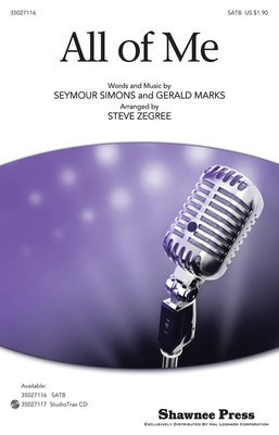 All of Me - Gerald Marks|Seymour Simons - Steve Zegree Shawnee Press StudioTrax CD CD