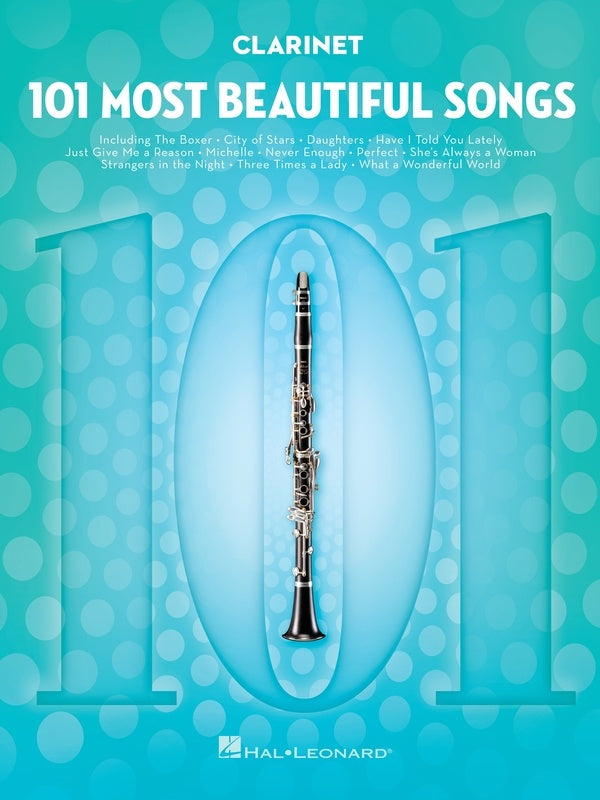 101 Most Beautiful Songs - Clarinet Solo - Hal Leonard 291041