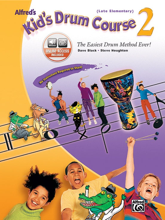 KIDS DRUM COURSE BK 2 BK/CD - BLACK HOUGHTON - Alfred Music