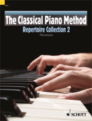 The Classical Piano Method - Repertoire Collection 2 - Piano Hans-Guenter Heumann Schott Music