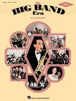 The Big Band Era - 2nd Edition - Various - Hal Leonard Piano, Vocal & Guitar