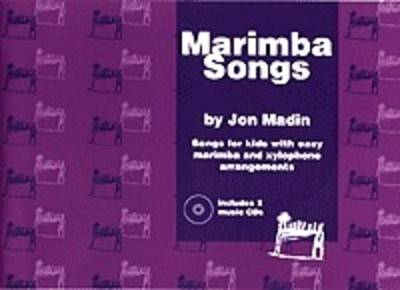 Marimba Songs - Jon Madin - Marimba Madin /CD