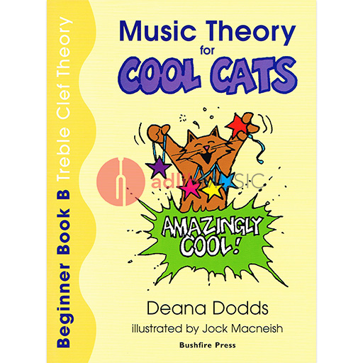 Music Theory for COOL CATS - Beginner Book B, Treble Clef Theory - Deana Dodds - Bushfire Press