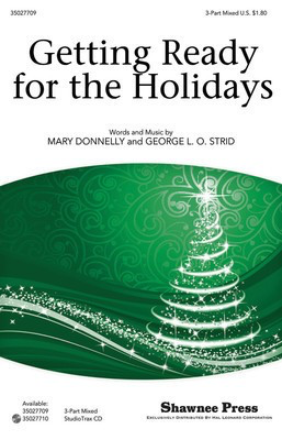 Getting Ready for the Holidays! - George L. O. Strid|Mary Donnelly - Shawnee Press StudioTrax CD CD