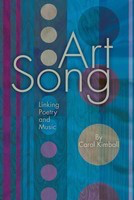 Art Song - Linking Poetry and Music - Carol Kimball Hal Leonard