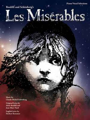 Les Miserables - Piano/Vocal Selection - Claude-Michel Schí_nberg - Piano|Vocal Music Sales Vocal Selections