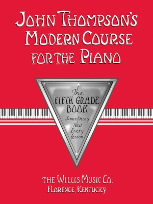 John Thompson's Modern Course for the Piano Grade 5 - Piano Willis 412638