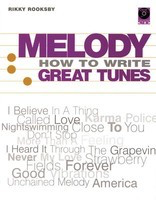 Melody - How to Write Great Tunes - Rikky Rooksby Backbeat Books /CD