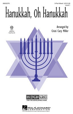 Hanukkah, Oh Hanukkah - Discovery Level 1 - Cristi Cary Miller Hal Leonard VoiceTrax CD CD