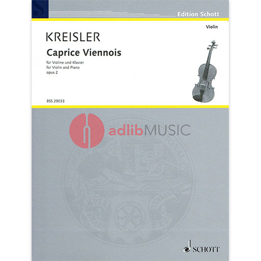 Kreisler - Caprice Viennois - Violin/Piano Accompaniment Schott SCBSS29033