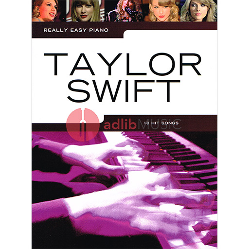 Really Easy Piano Taylor Swift  - Easy Piano Wise AM1009217