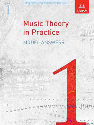 Music Theory in Practice Model Answers, Grade 1 - ABRSM - ABRSM