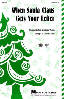 When Santa Claus Gets Your Letter - Johnny Marks - Cristi Cary Miller Hal Leonard ShowTrax CD CD