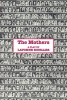 The Mothers - Applause Books