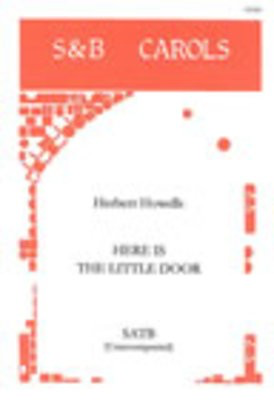 Here Is The Little Door - Herbert Howells - SATB Stainer & Bell Choral Score Octavo