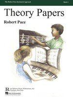 Theory Papers, Book 4 - Book 4 - Robert Pace Lee Roberts Music Publications, Inc.