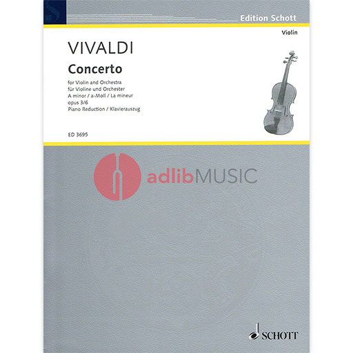 Vivaldi - Concerto in Amin Op3/6 - Violin/Piano Accompaniment Schott ED3695