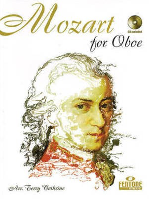 Mozart for Oboe - Wolfgang Amadeus Mozart - Oboe Terry Cathrine Fentone Music /CD