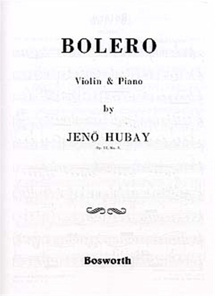 Hubay - Bolero Op51/3 - Violin/Piano Accompaniment Bosworth BOE004531