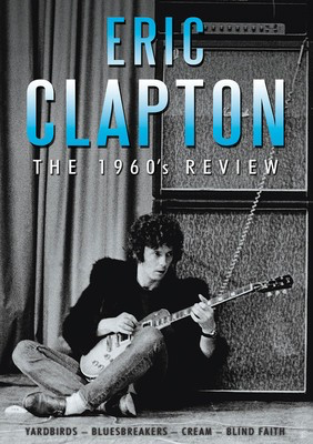 Eric Clapton - The 1960's Review - MVD DVD