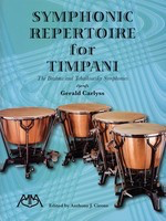 Symphonic Repertoire for Timpani - The Brahms and Tchaikowsky Symphonies - Timpani Anthony J. Cirone Gerald Carlyss Meredith Music