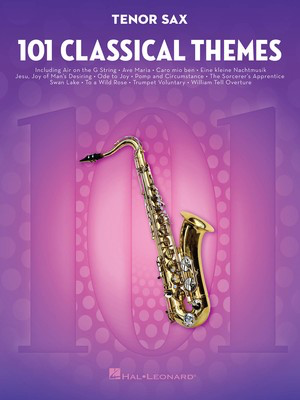 101 Classical Themes - Tenor Saxophone - Hal Leonard 155319